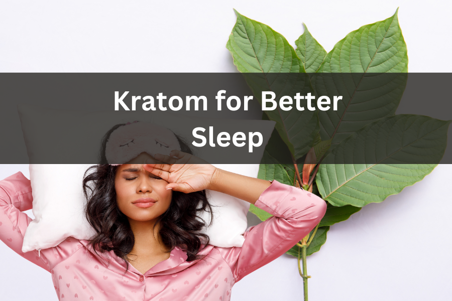 how to improve sleep with kratom